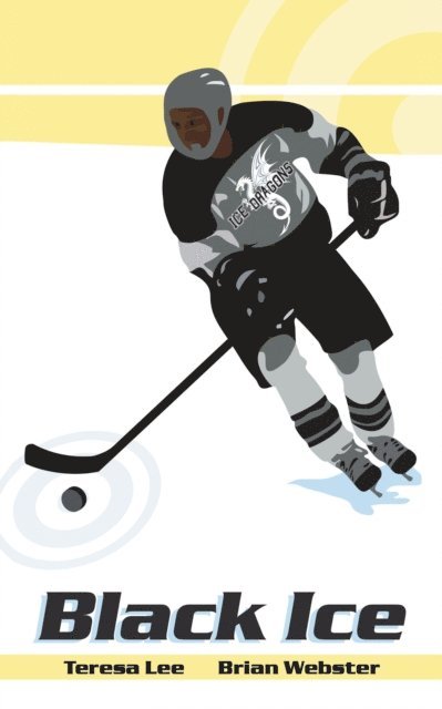 Brian Webster, Teresa Lee - Black Ice, E-bok