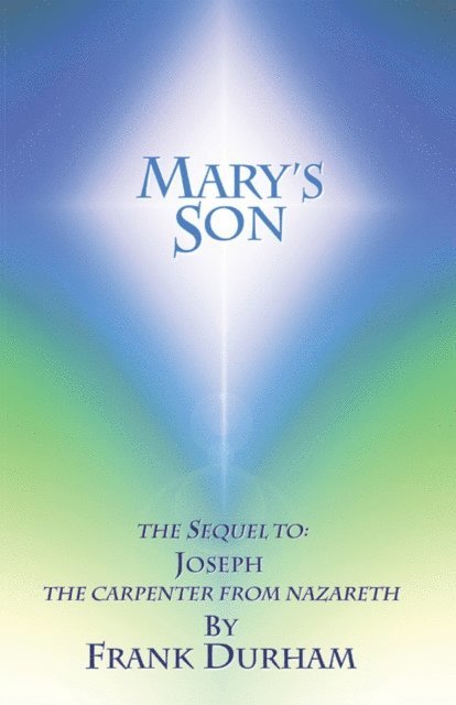 Frank Durham - Mary'S Son, E-bok