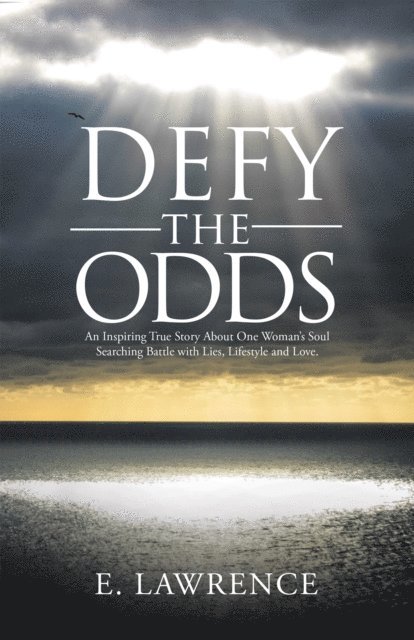 E. Lawrence - Defy the Odds, E-bok. Tillgänglighet: Lägg i varukorg