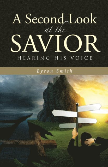 Byron Smith - Second Look at the Savior, E-bok. Tillgänglighet: Lägg i varukorg