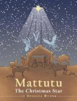 Boneita Dodge - Mattutu: Christmas Star, Inbunden