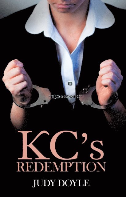 Judy Doyle - Kc'S Redemption, E-bok