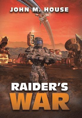 John M House - Raider's War, Inbunden. Tillgänglighet: Lägg i varukorg