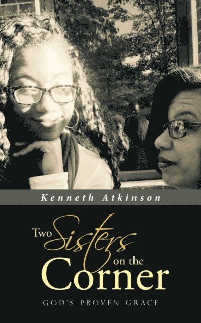 Kenneth Atkinson - Two Sisters on the Corner, E-bok