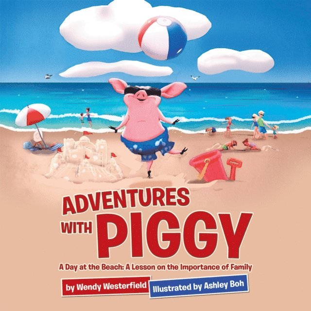 Wendy Westerfield - Adventures with Piggy, E-bok