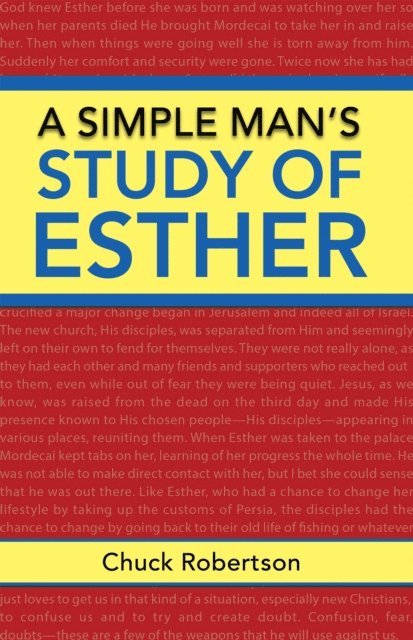 Chuck Robertson - Simple Man'S Study of Esther, E-bok