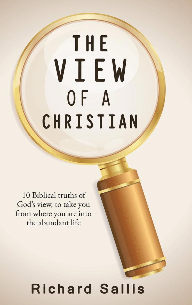 Richard Sallis - View of a Christian, Inbunden