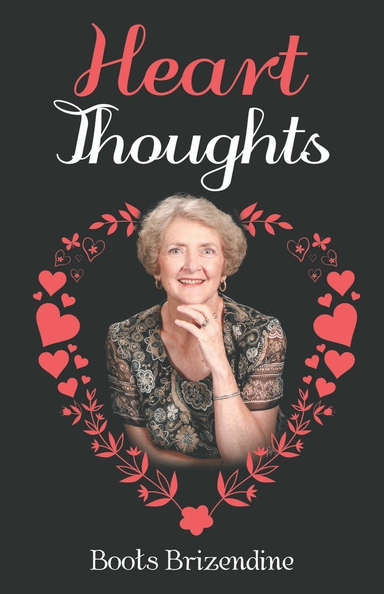 Boots Brizendine - Heart Thoughts, Häftad
