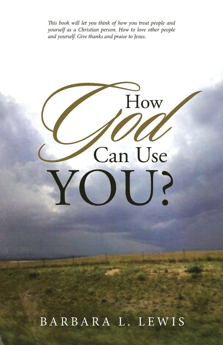 Barbara L Lewis - How God Can Use You?, Häftad. Tillgänglighet: Lägg i varukorg