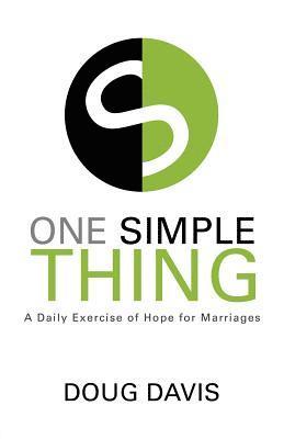 Doug Davis - One Simple Thing, Häftad. Tillgänglighet: Lägg i varukorg