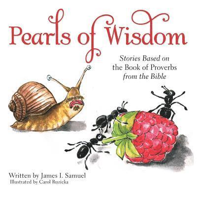 James I Samuel - Pearls of Wisdom, Häftad