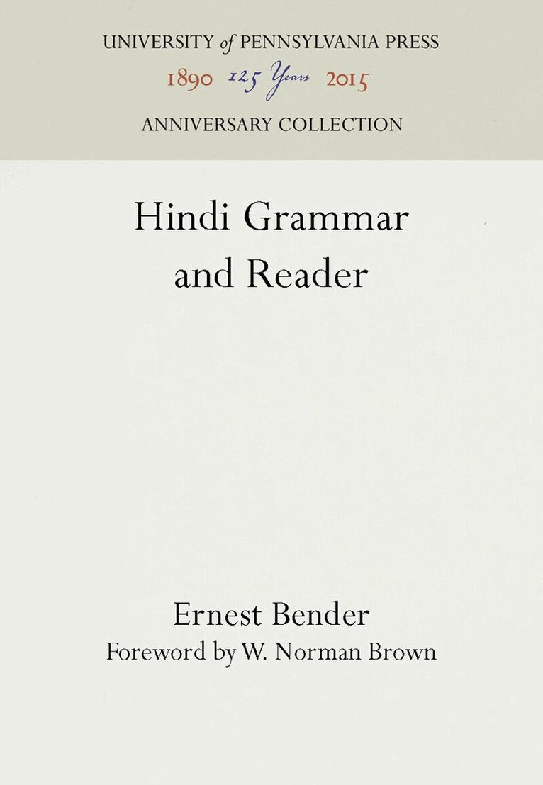 Ernest Bender - Hindi Grammar and Reader, E-bok