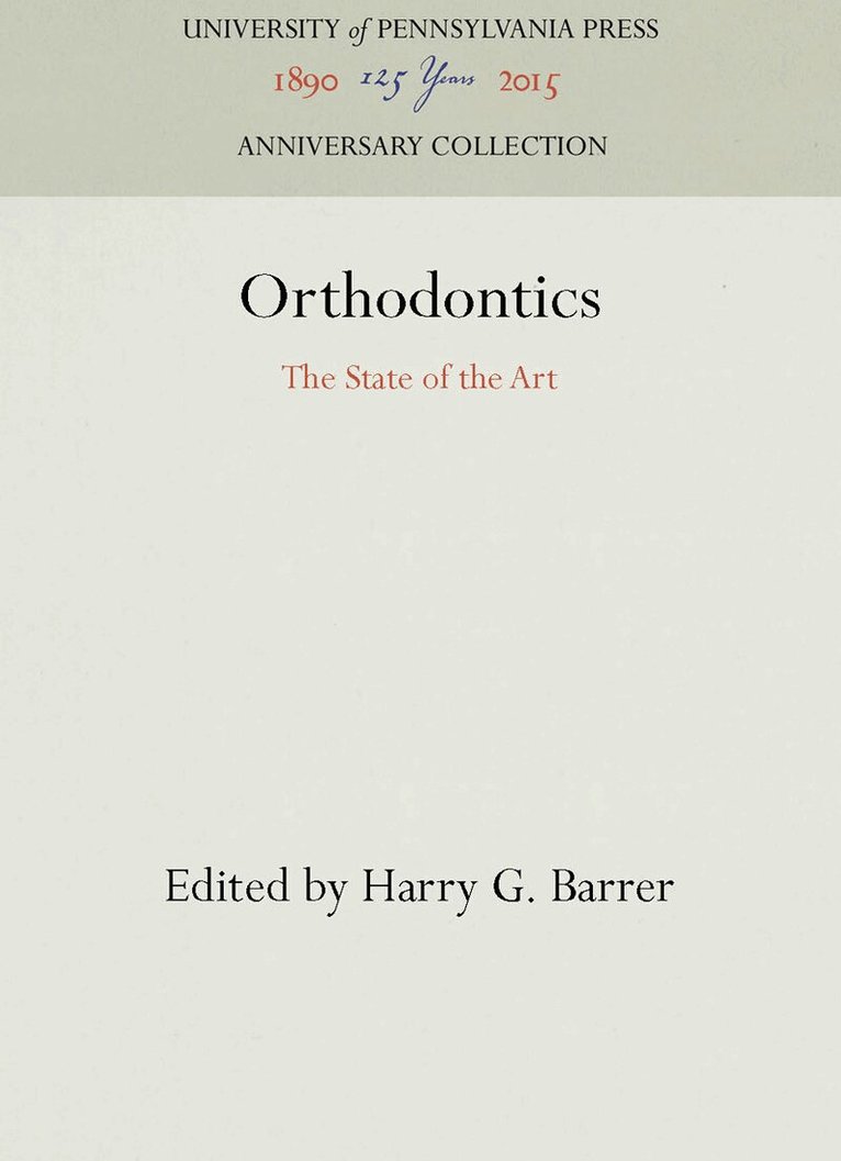 Harry G. Barrer - Orthodontics, E-bok