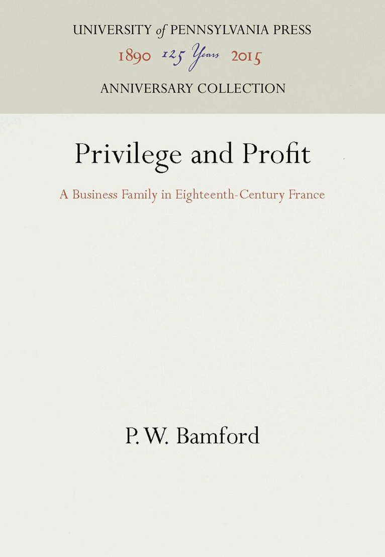 P. W. Bamford - Privilege and Profit, E-bok
