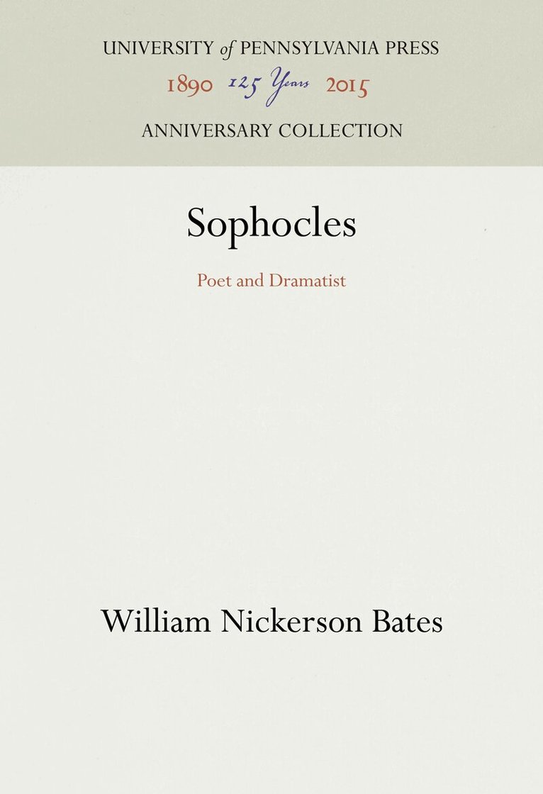 William Nickerson Bates - Sophocles, E-bok