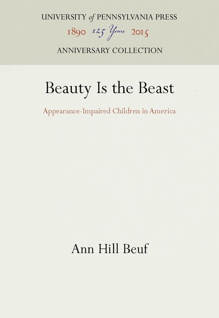 Ann Hill Beuf - Beauty Is the Beast, E-bok