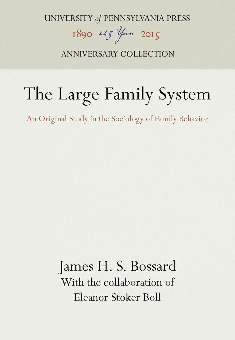 James H. S. Bossard - Large Family System, E-bok