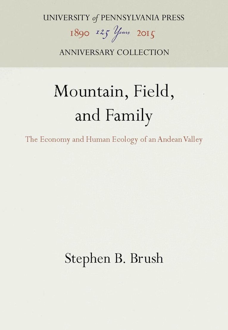 Stephen B. Brush - Mountain, Field, and Family, E-bok