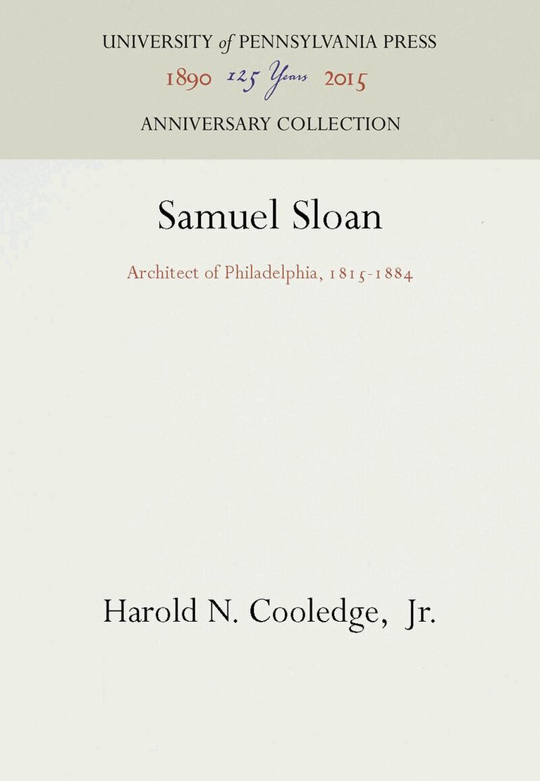 Harold N. Cooledge, Jr. - Samuel Sloan, E-bok
