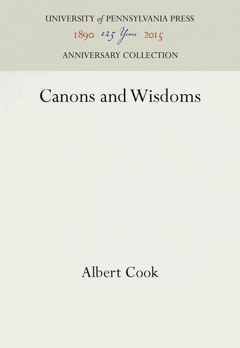 Albert Cook - Canons and Wisdoms, E-bok