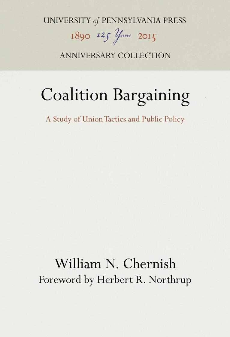 William N. Chernish - Coalition Bargaining, E-bok