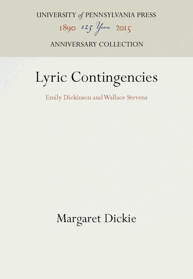 Margaret Dickie - Lyric Contingencies, E-bok