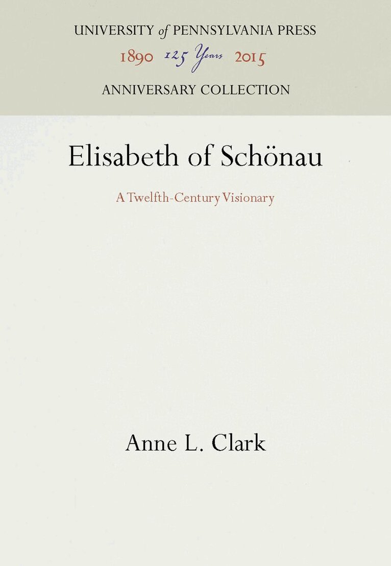 Anne L. Clark - Elisabeth of Schönau, E-bok
