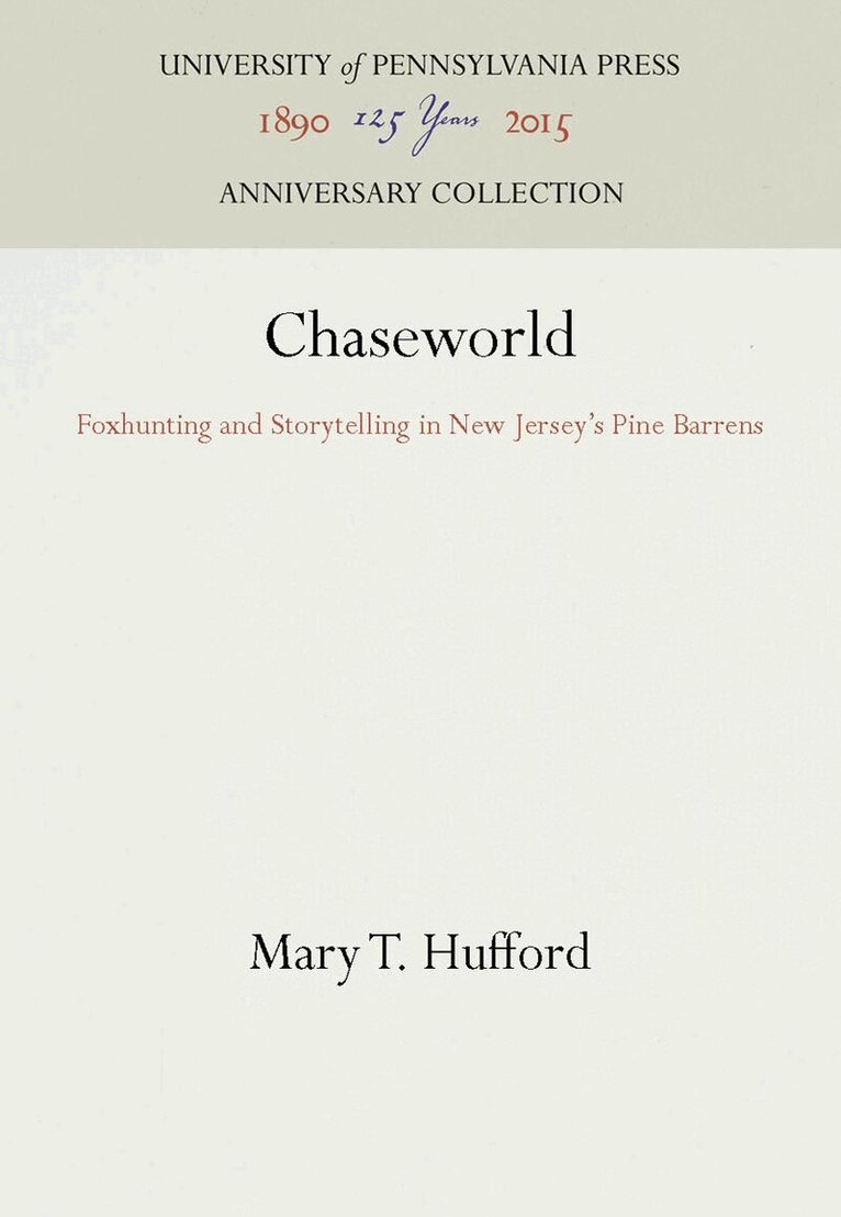 Mary T. Hufford - Chaseworld, E-bok