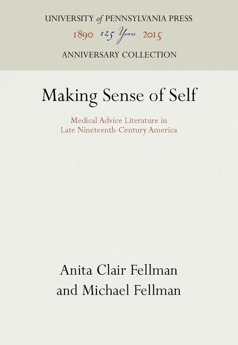 Anita Clair Fellman, Michael Fellman - Making Sense of Self, E-bok