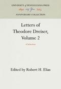 Letters of Theodore Dreiser, Volume 2