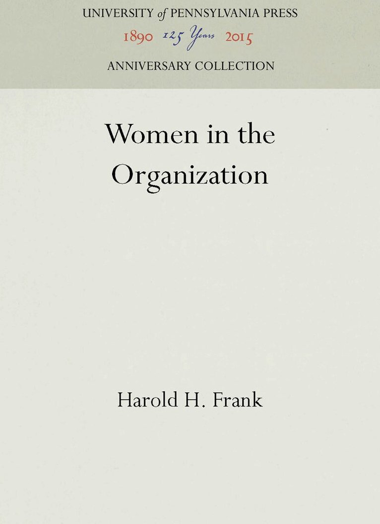 Harold H. Frank - Women in the Organization, E-bok