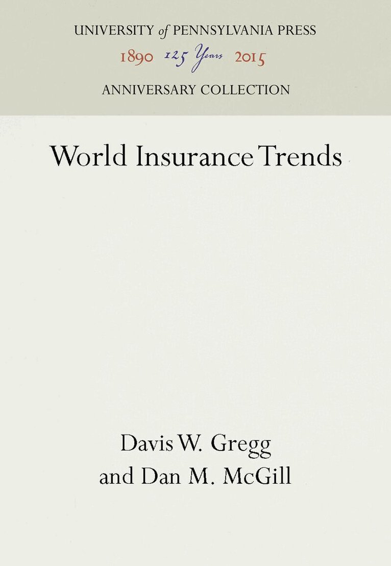 Davis W. Gregg, Dan M. McGill - World Insurance Trends, E-bok