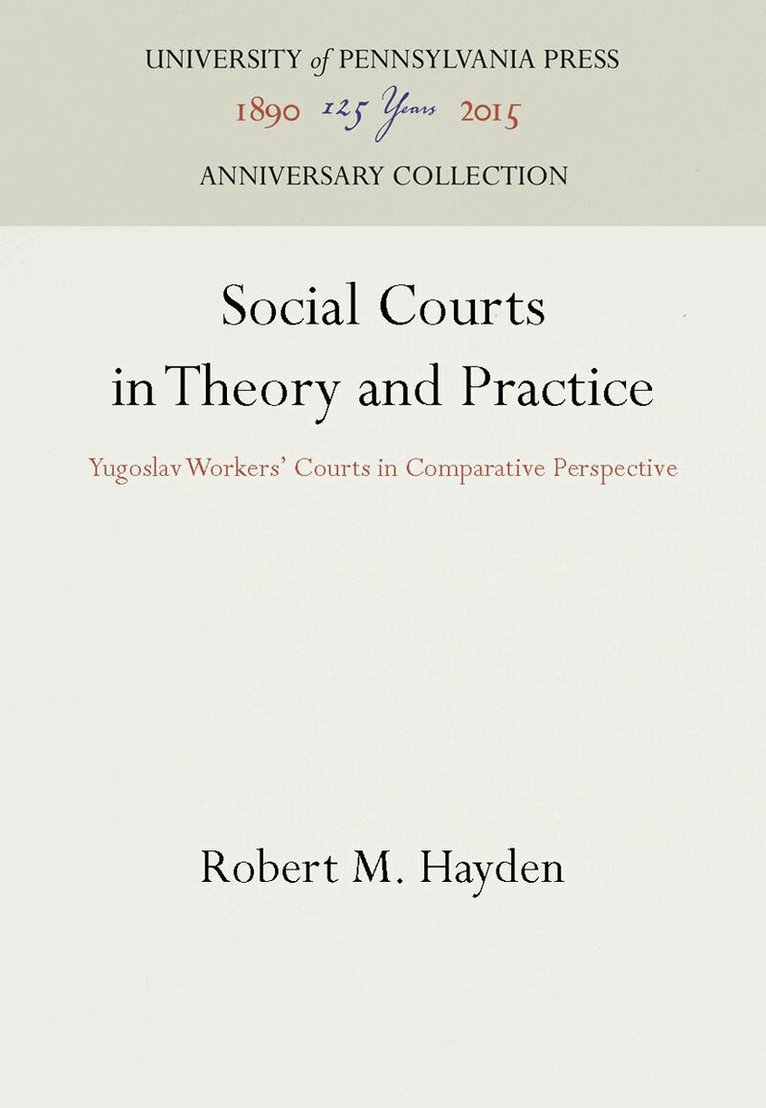 Robert M. Hayden - Social Courts in Theory and Practice, E-bok