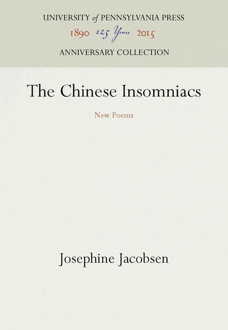 Josephine Jacobsen - Chinese Insomniacs, E-bok