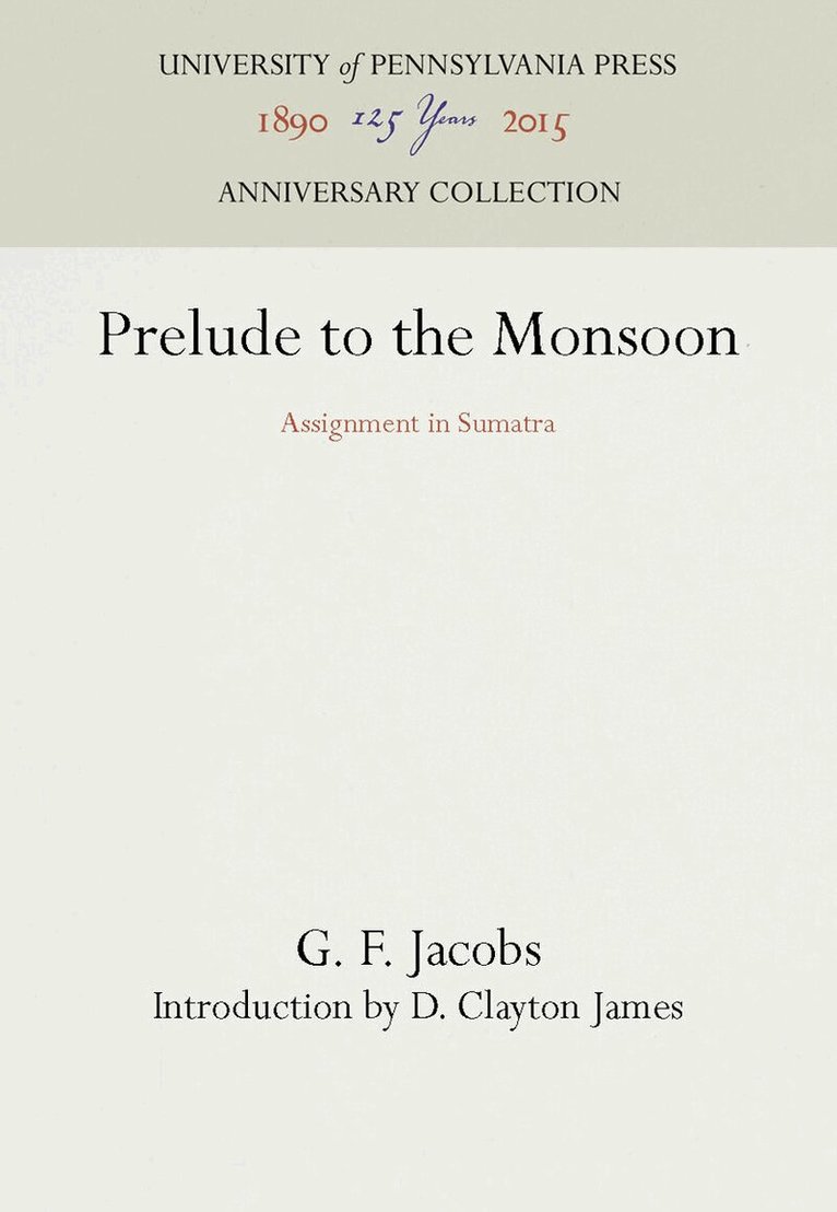 G. F. Jacobs - Prelude to the Monsoon, E-bok