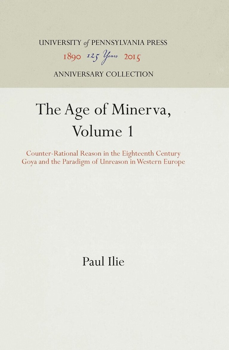 Paul Ilie - Age of Minerva, Volume 1, E-bok