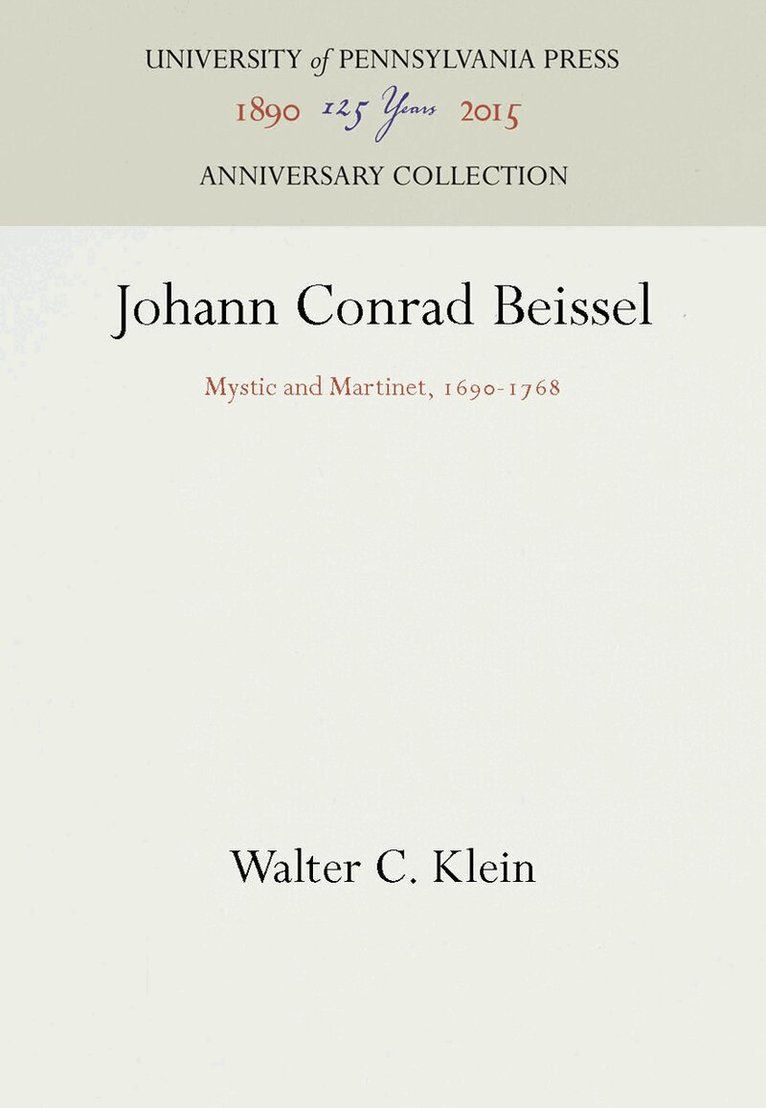Walter C. Klein - Johann Conrad Beissel, E-bok