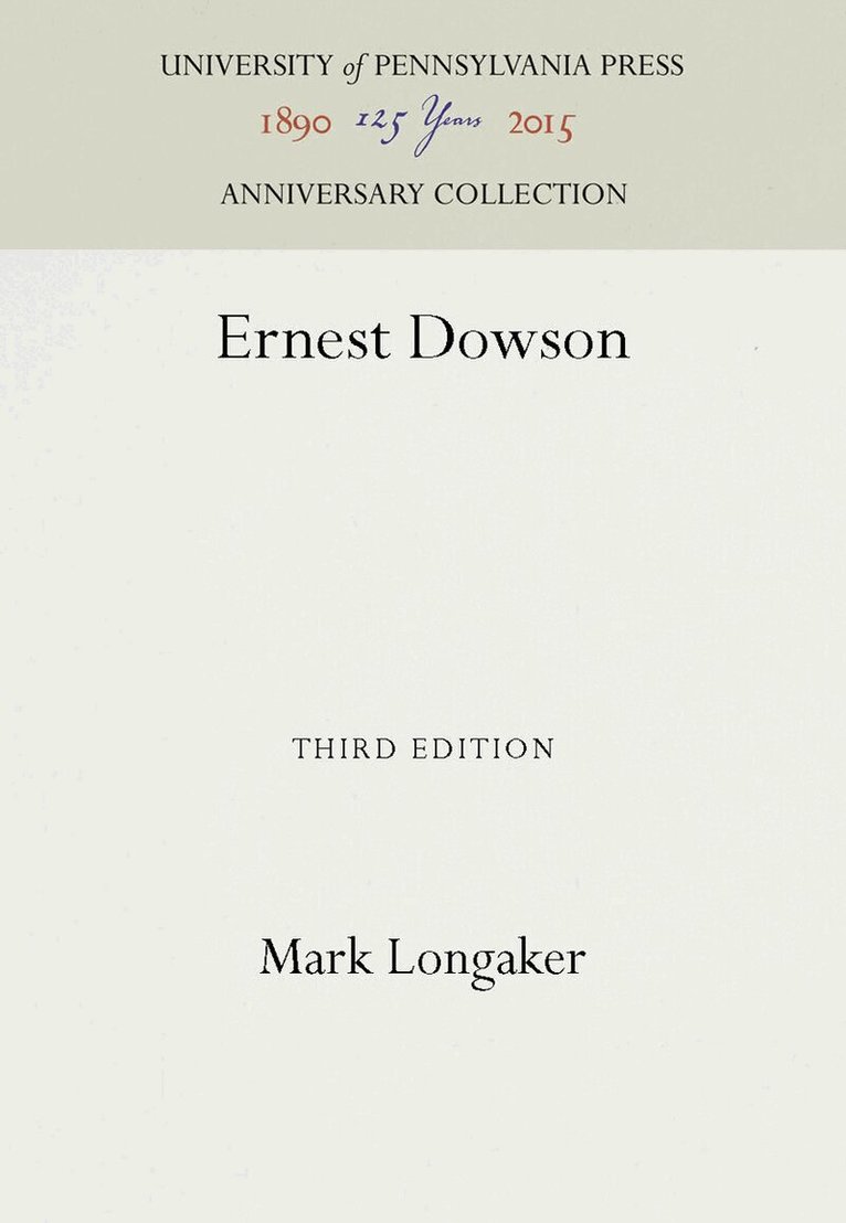 Mark Longaker - Ernest Dowson, E-bok