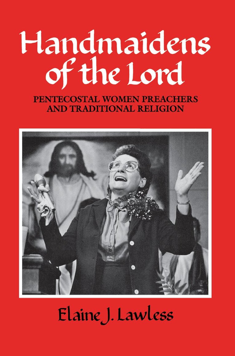Elaine J. Lawless - Handmaidens of the Lord, E-bok