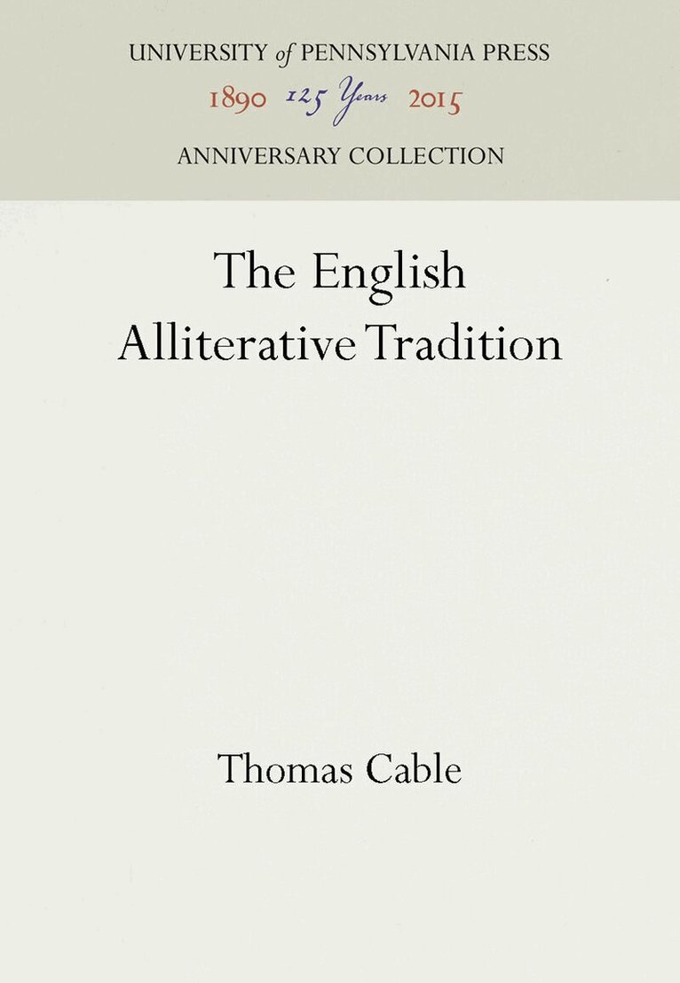Thomas Cable - English Alliterative Tradition, E-bok