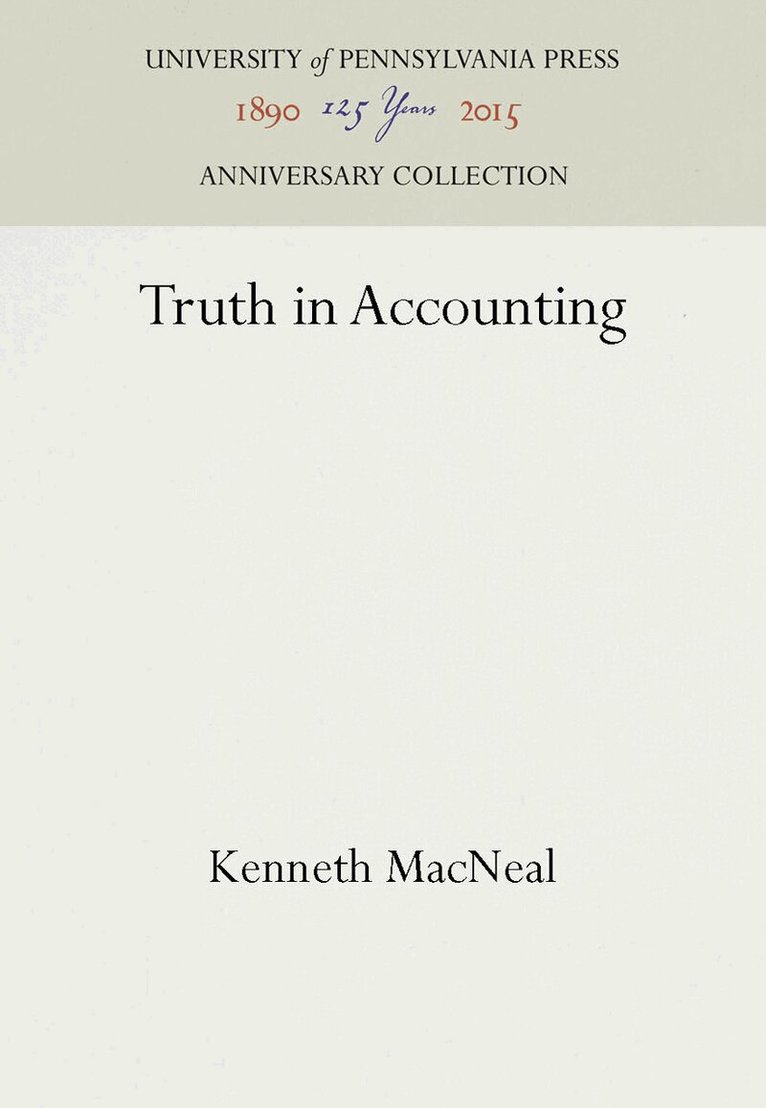 Kenneth MacNeal - Truth in Accounting, E-bok