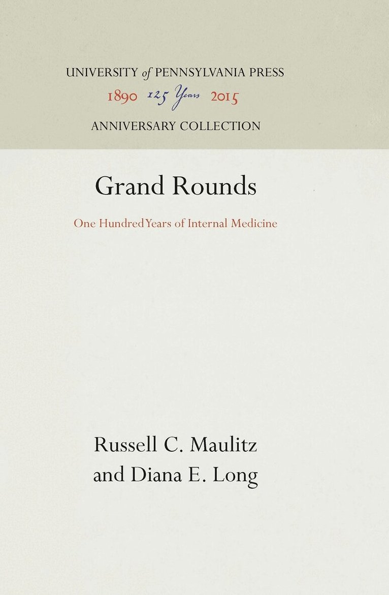 Russell C. Maulitz, Diana E. Long - Grand Rounds, E-bok