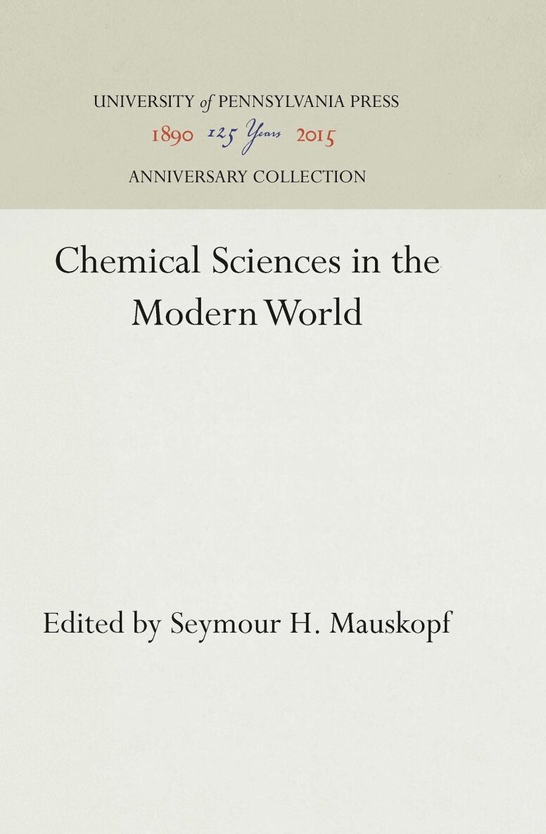 Seymour H. Mauskopf - Chemical Sciences in the Modern World, E-bok