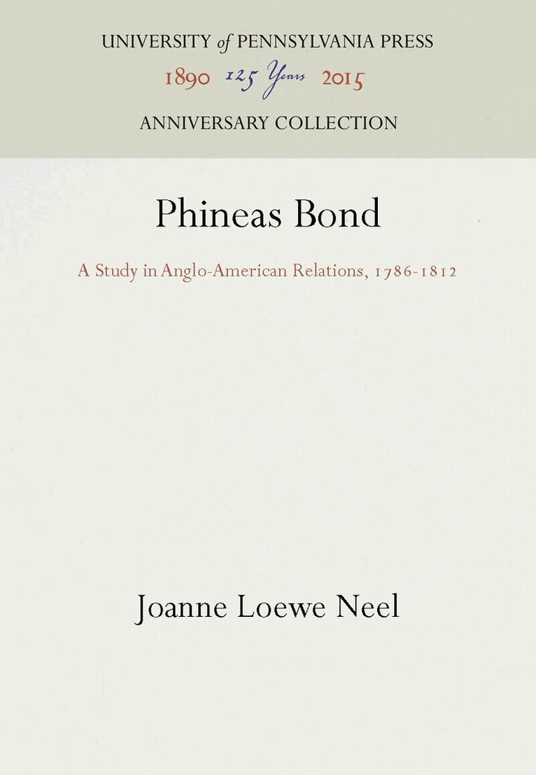 Joanne Loewe Neel - Phineas Bond, E-bok