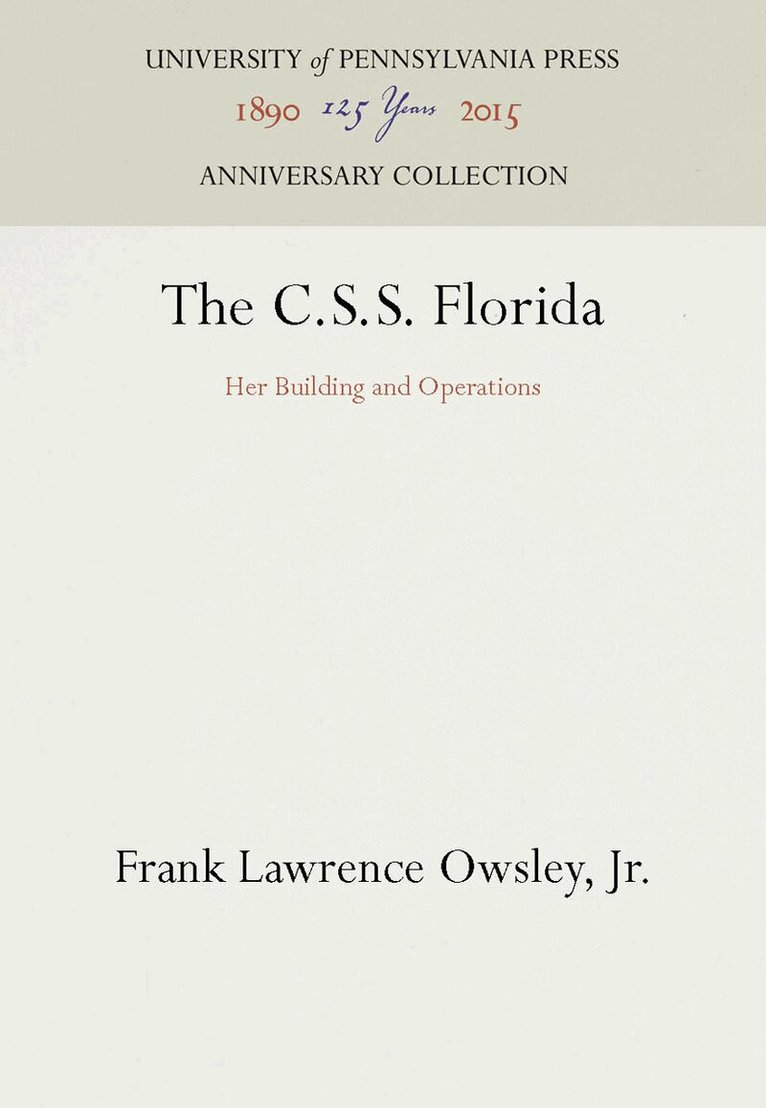 Frank Lawrence Owsley, Jr. - C.S.S. Florida, E-bok