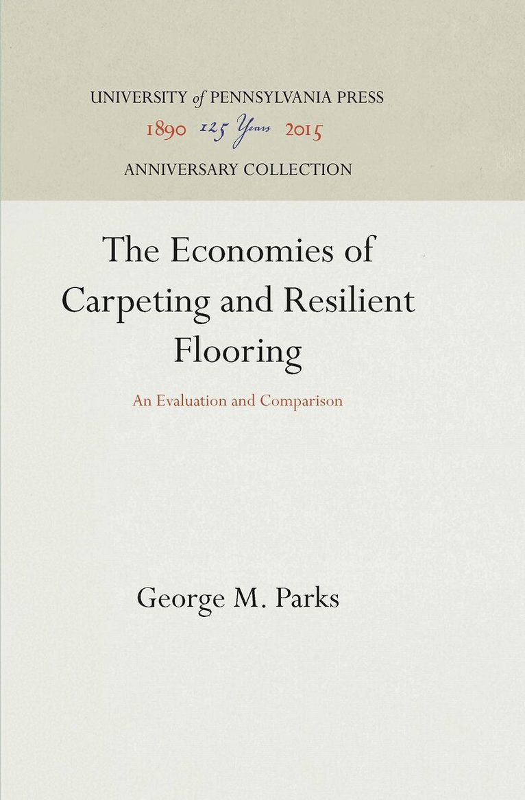George M. Parks - Economics of Carpeting and Resilient Flooring, E-bok