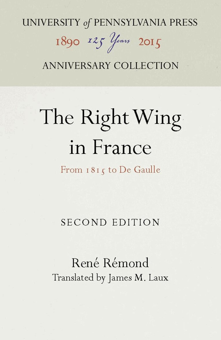 René Rémond - Right Wing in France, E-bok