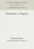 Tamerlane, a Tragedy