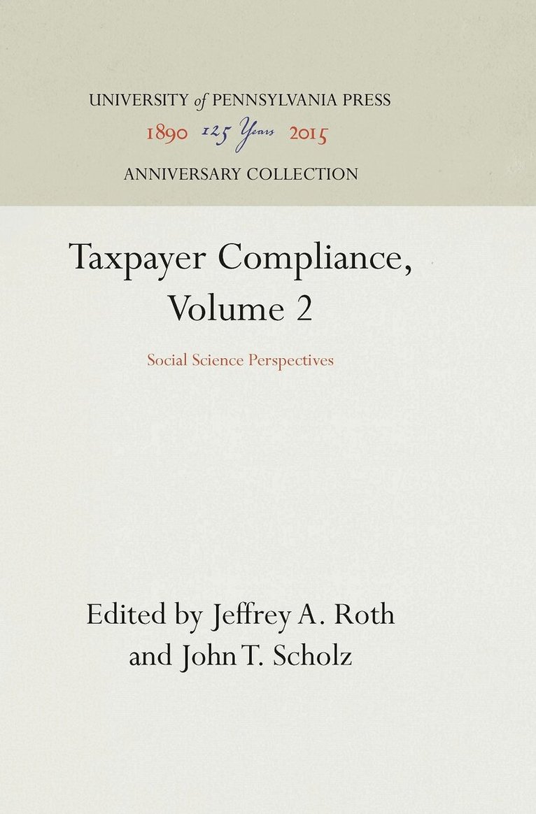 Jeffrey A. Roth, John T. Scholz - Taxpayer Compliance, Volume 2, E-bok