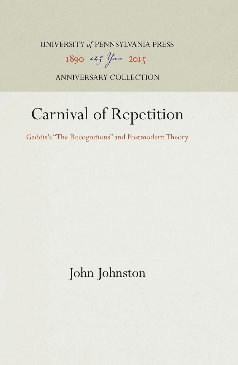 John Johnston - Carnival of Repetition, E-bok